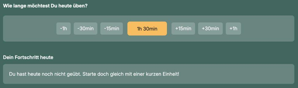 Auswahl der Übezeit für heute, eingestellt auf 1 Stunde 30 Minuten
